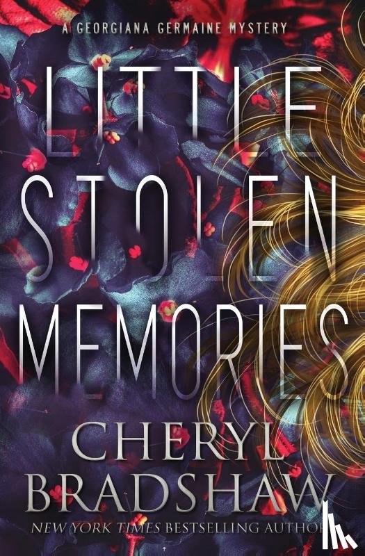 Bradshaw, Cheryl - Little Stolen Memories