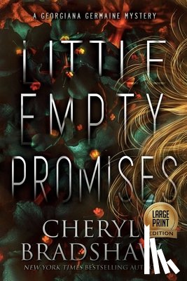 Bradshaw, Cheryl - Little Empty Promises, Large Print Edition