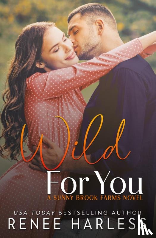 Harless, Renee - Wild For You