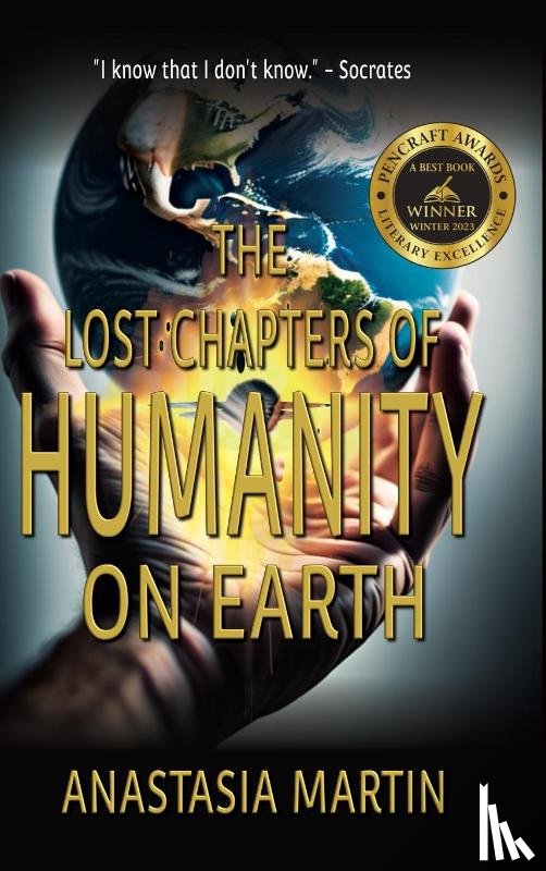 Martin, Anastasia - The Lost Chapters of Humanity on Earth