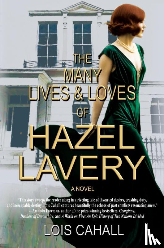 Cahall, Lois - The Many Lives & Loves of Hazel Lavery
