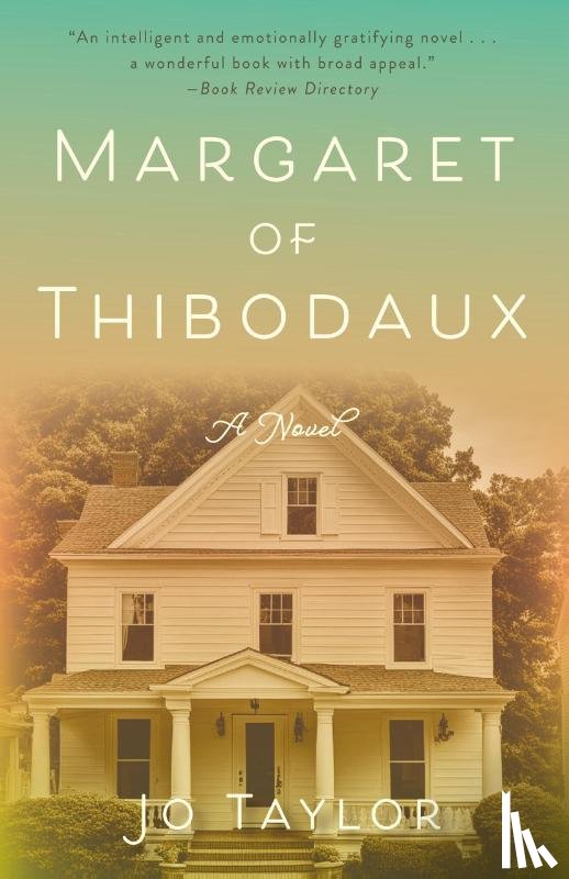 Taylor, Jo - Margaret of Thibodaux