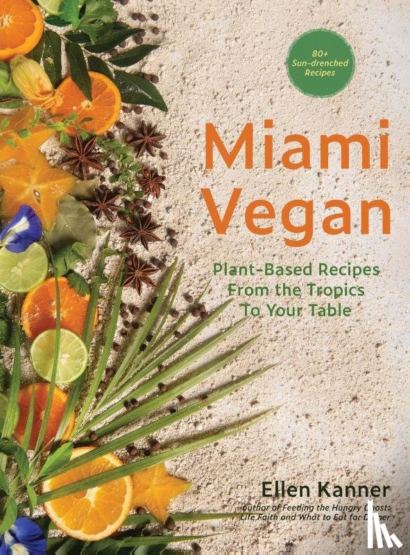 Kanner, Ellen - Miami Vegan