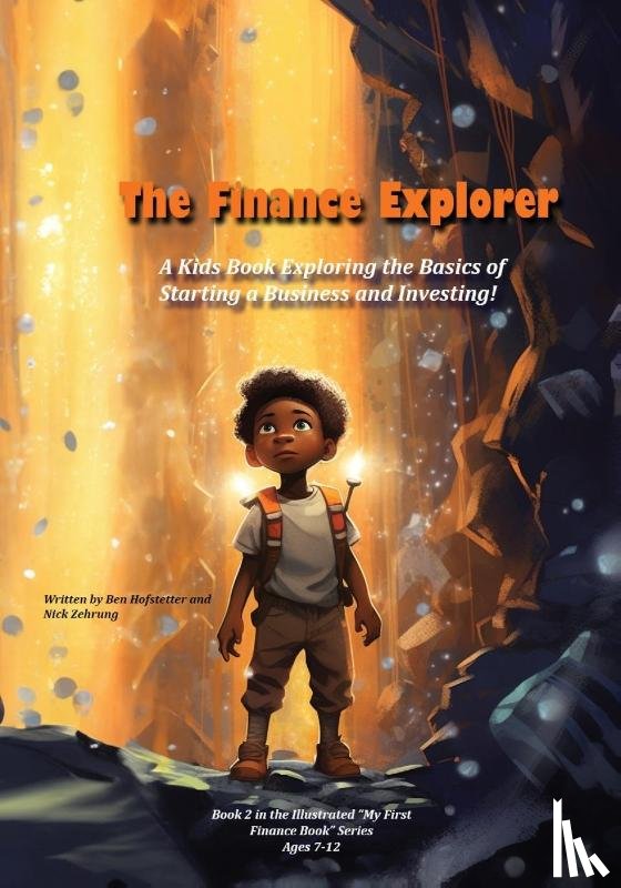 Hofstetter, Ben, Zehrung, Nick - The Finance Explorer