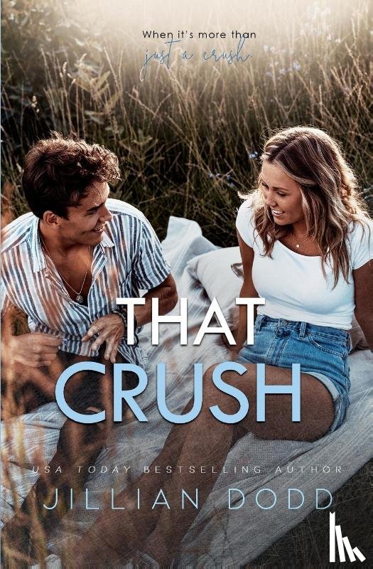 Dodd, Jillian - That Crush
