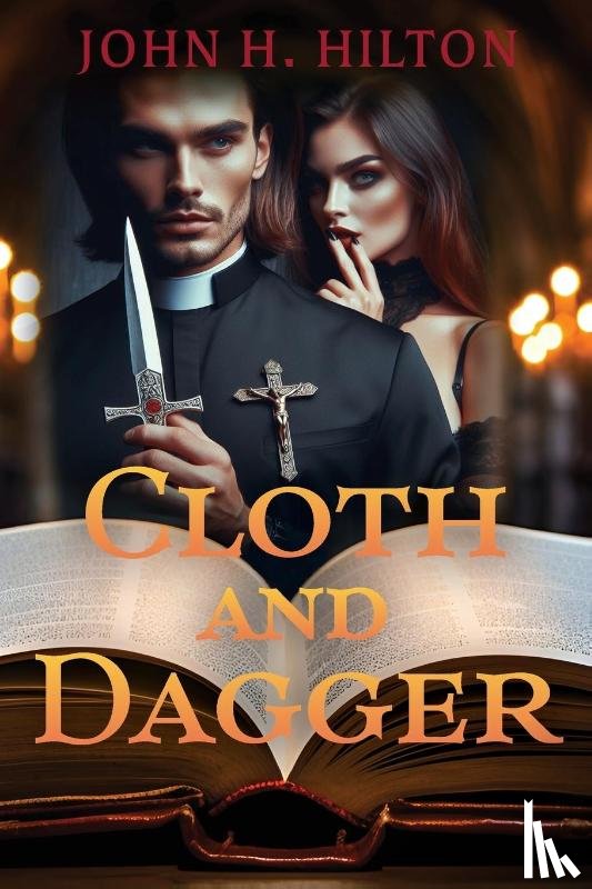 Hilton, John H. - Cloth and Dagger