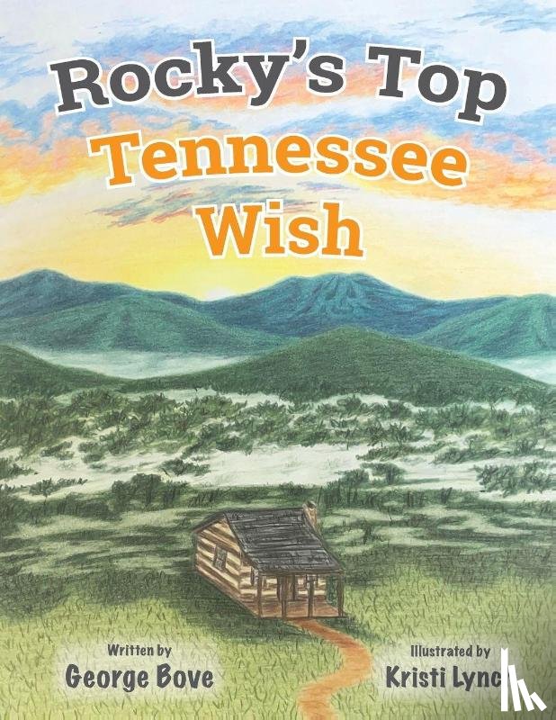 Bove, George - Rocky's Top Tennessee Wish