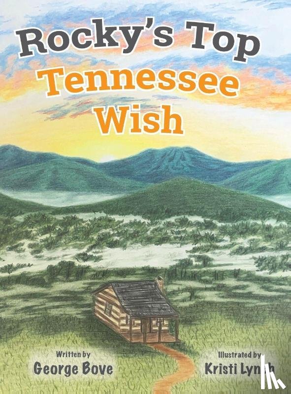 Bove, George - Rocky's Top Tennessee Wish