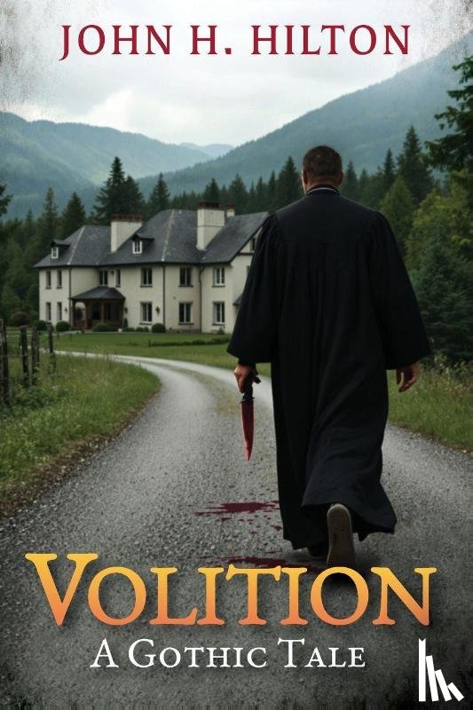 Hilton, John H. - Volition