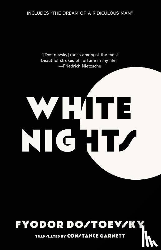 Dostoevsky, Fyodor - White Nights (Warbler Classics Annotated Edition)
