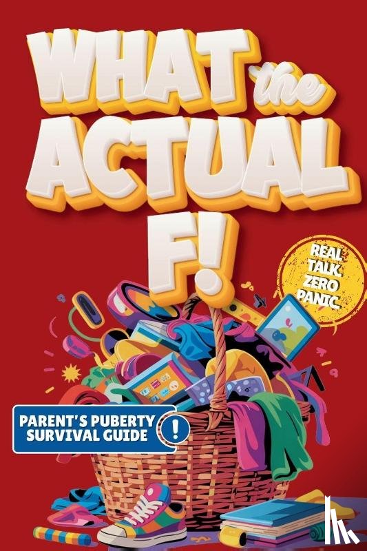 Chronicles, Growing Up - What the Actual F!