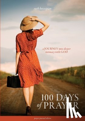 Hovsepian, Ruth - 100 Days of Prayer