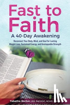 Barber, Tabatha - Fast to Faith