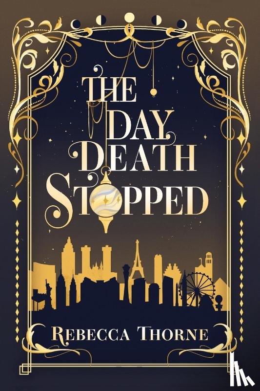 Thorne, Rebecca - The Day Death Stopped