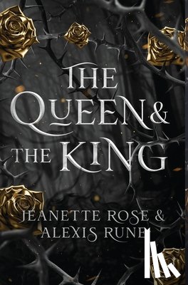Rune, Alexis - The Queen & The King: A Hades & Persephone Retelling