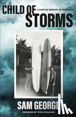 George, Sam - Child of Storms
