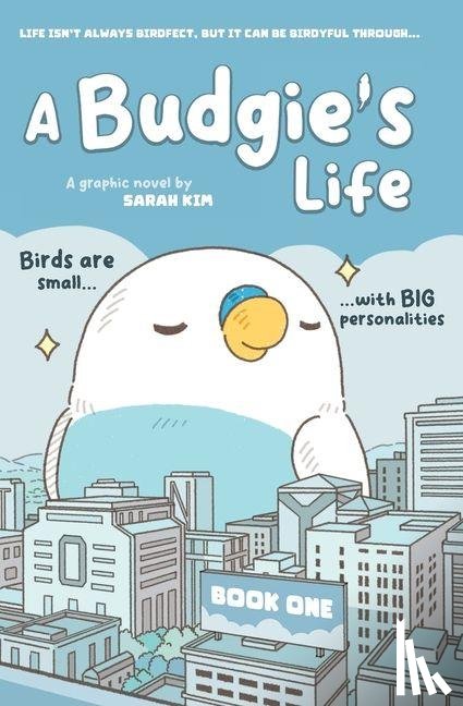 Kim (Muffin Girl), Sarah - A Budgie's Life