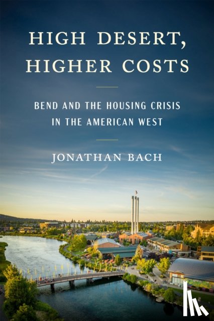 Bach, Jonathan - High Desert, Higher Costs