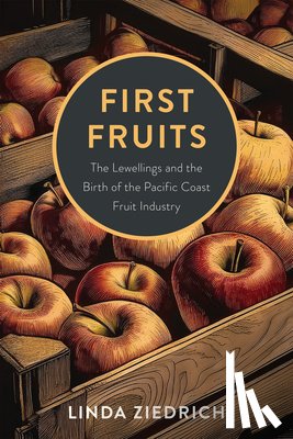 Ziedrich, Linda - First Fruits