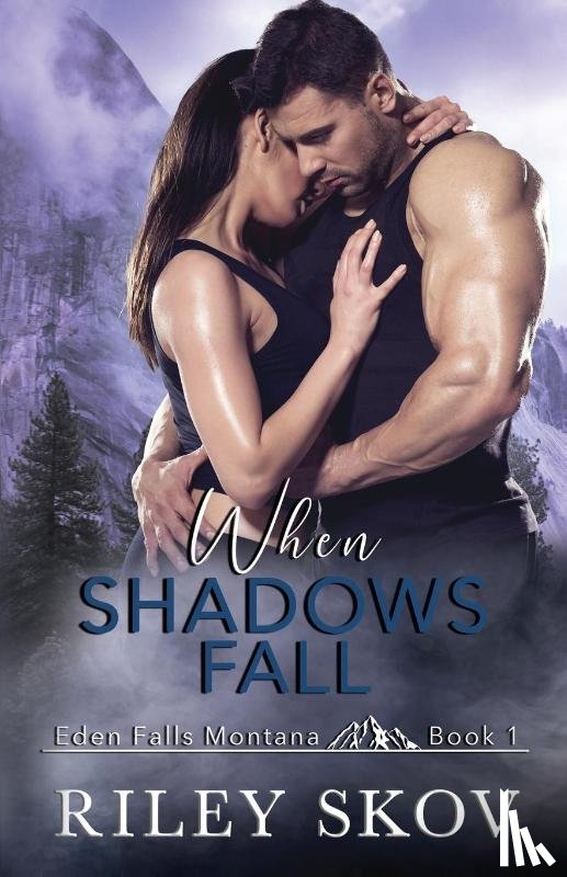 Skov, Riley - When Shadows Fall
