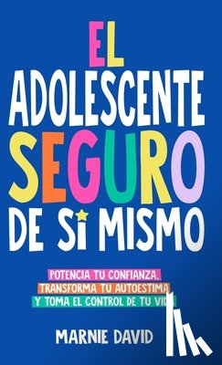 David, Marnie - El Adolescente Seguro De Sí Mismo