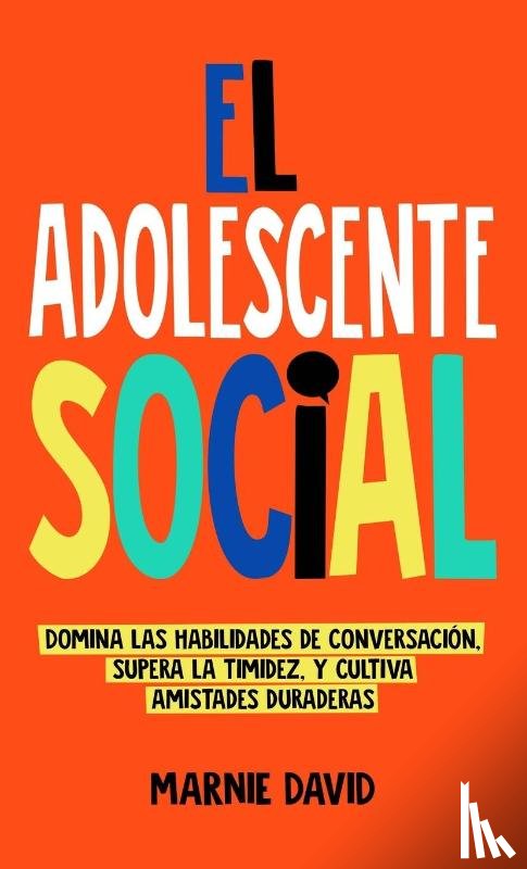David, Marnie - El Adolescente Social