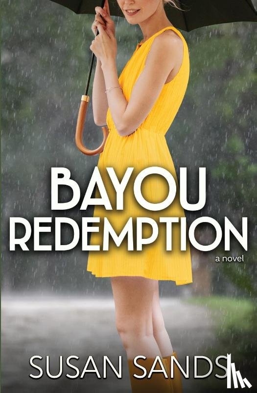 Sands, Susan - Bayou Redemption