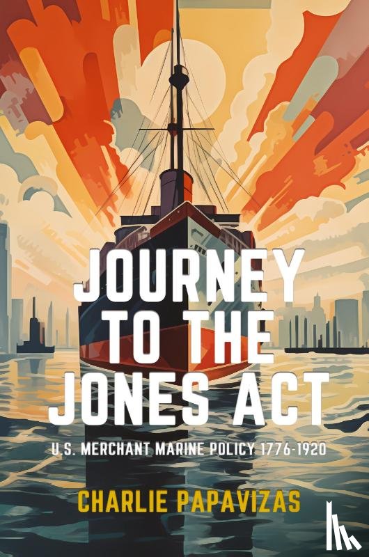 Papavizas, Charlie - JOURNEY TO THE JONES ACT