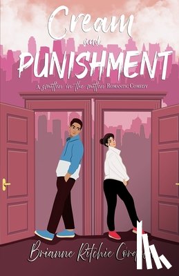Ritchie Córdova, Brianne - Cream and Punishment