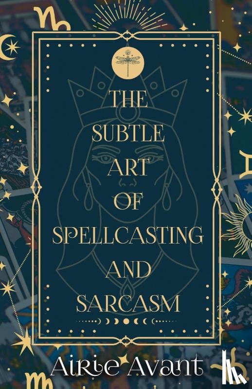 Avant, Airie - The Subtle Art of Spellcasting and Sarcasm
