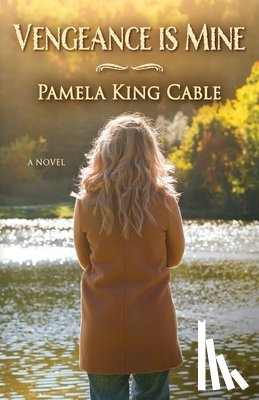 Cable, Pamela King - Vengeance Is Mine