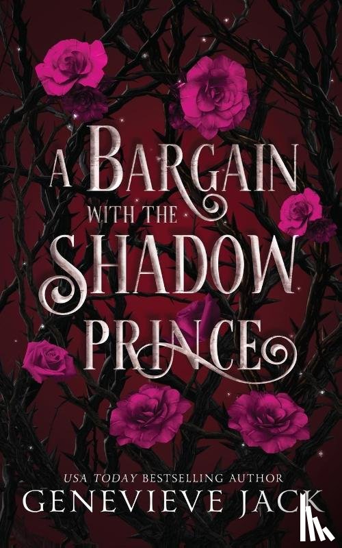 Jack, Genevieve - A Bargain With The Shadow Prince