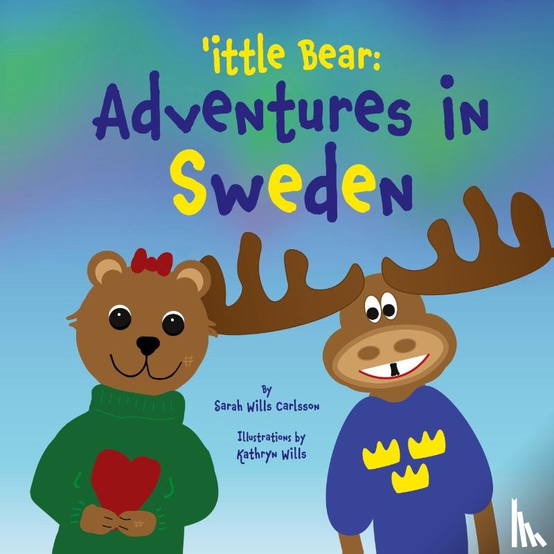 Wills Carlsson, Sarah - 'ittle Bear