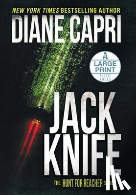 Capri, Diane - Jack Knife Large Print Hardcover Edition: The Hunt for Jack Reacher Series