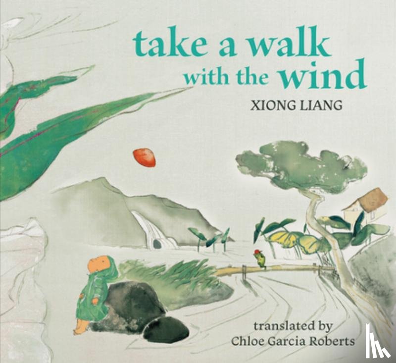 Liang, Xiong, Roberts, Chloe Garcia - Take a Walk with the Wind