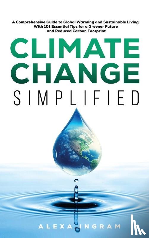 Ingram, Alexa - Climate Change Simplified