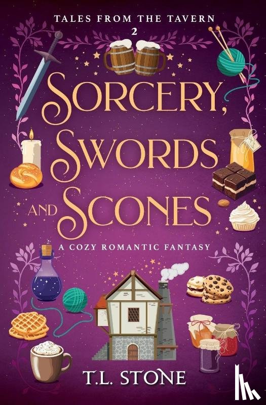 Stone, T. L. - Sorcery, Swords & Scones