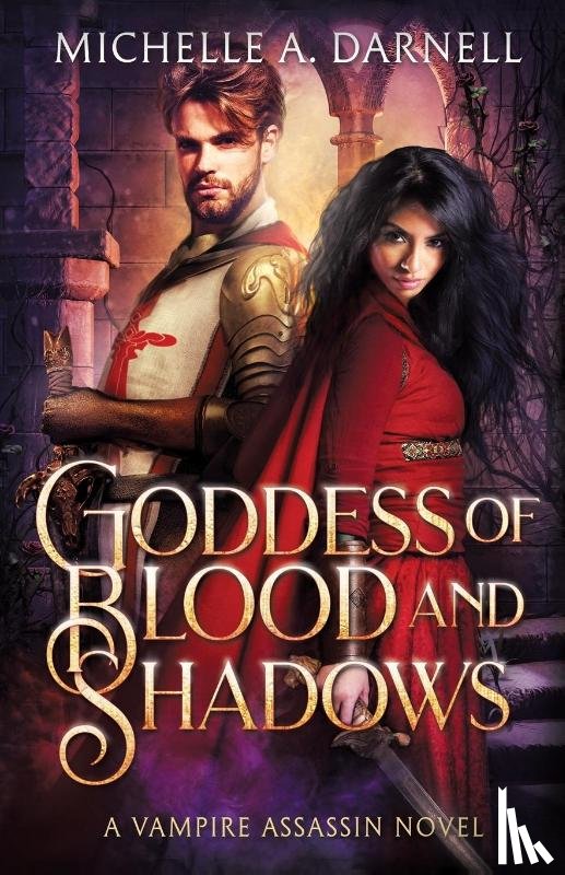 Darnell, Michelle A - Goddess of Blood and Shadows