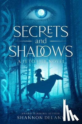 Delany, Shannon - Secrets and Shadows