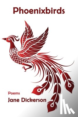 Dickerson, Jane - Phoenixbirds