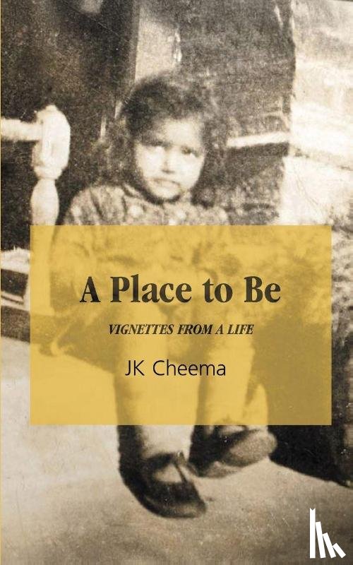 Cheema, Jk - A Place to Be