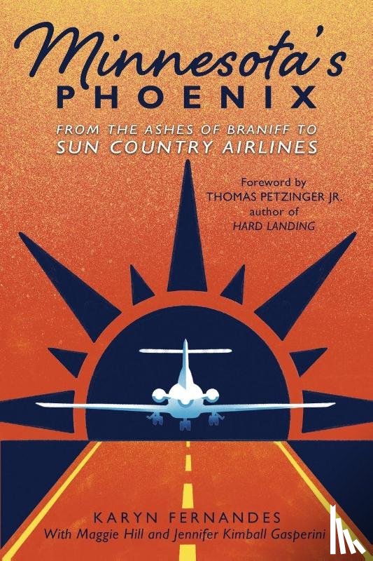 Fernandes, Karyn J. - Minnesota's Phoenix