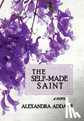 Addams, Alexandra - The Self-Made Saint