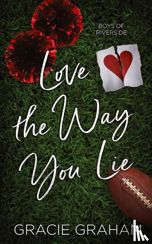 Graham, Gracie - Love the Way You Lie