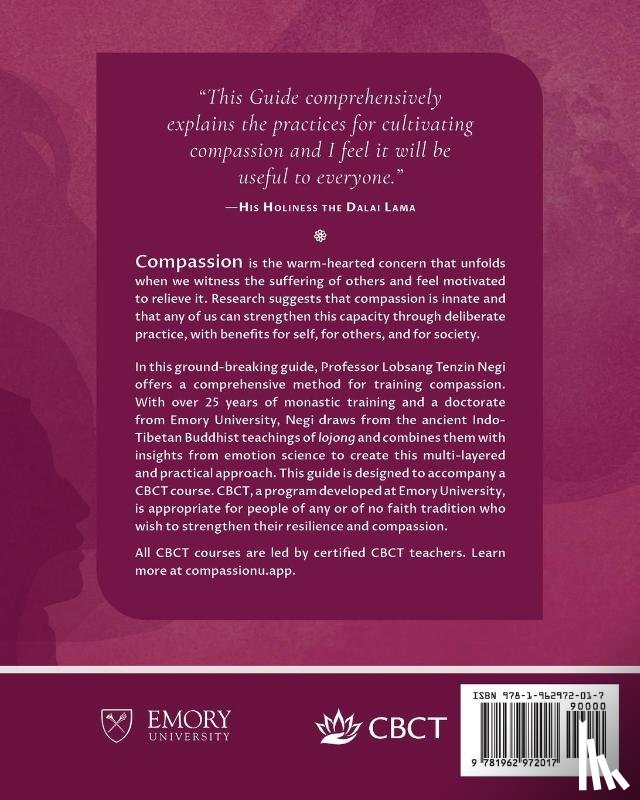 Negi, Lobsang Tenzin, Harrison, Timothy, Liberman, Michelle - Training Compassion