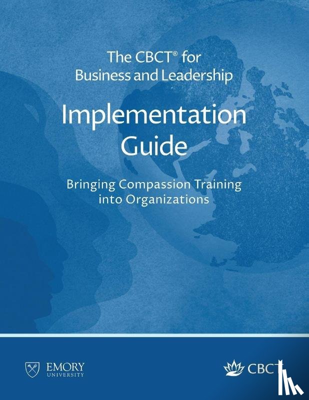 Negi, Lobsang Tenzin - The CBCT® for Business and Leadership Implementation Guide