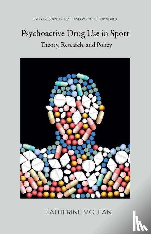 McLean, Katherine - Psychoactive Drug Use in Sport