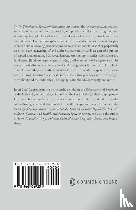 Laurendeau, Jason (Jay) - Settler Colonialism, Sport, and Recreation