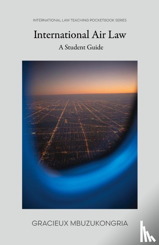 Mbuzukongira, Gracieux - Introduction to International Air Law