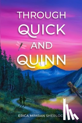 Sherlock, Erica Mimran - Through Quick and Quinn